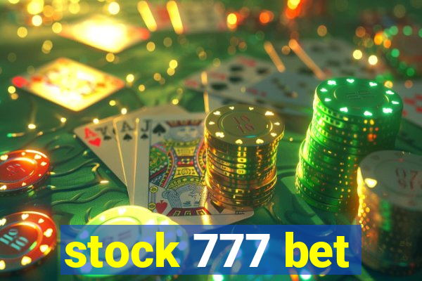 stock 777 bet